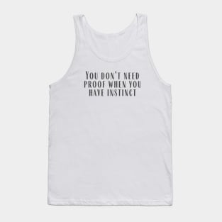 Instinct Tank Top